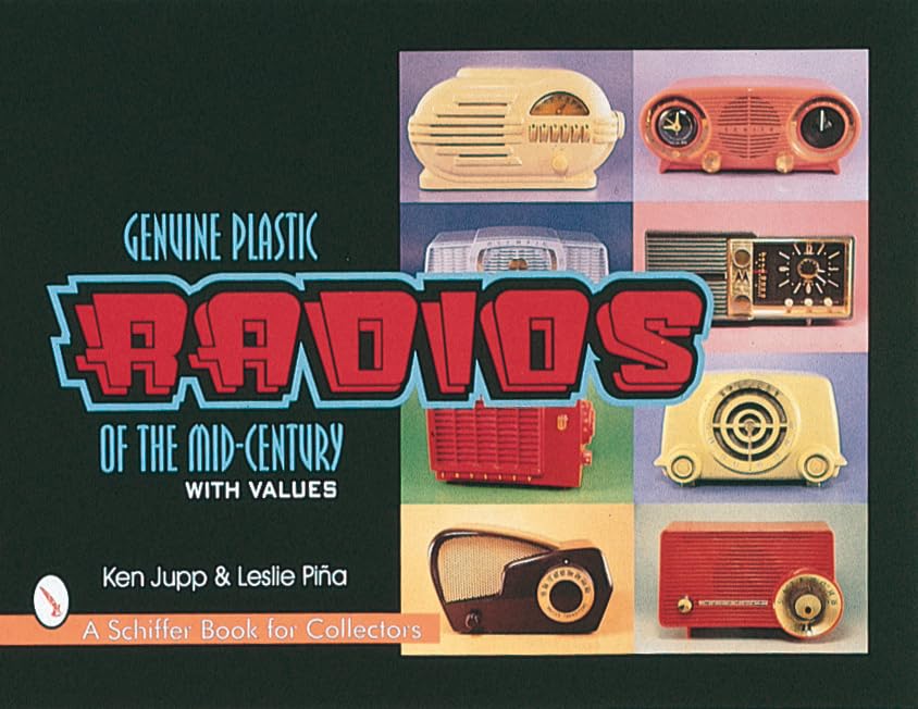 Genuine Plastic Radios: Of the Mid-Century